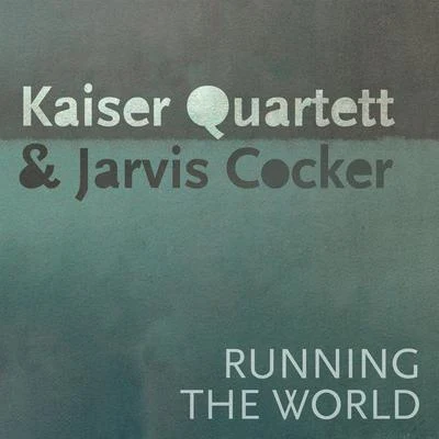 Jarvis Cocker Running the World