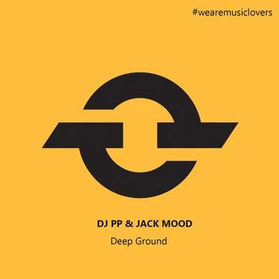 Deep Ground 專輯 DJ PP