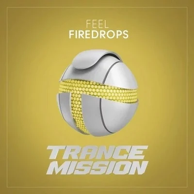 Firedrops 專輯 DJ Feel