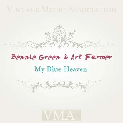 My Blue Heaven 专辑 Bennie Green