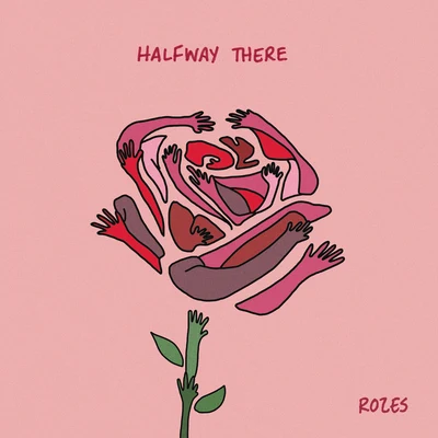 Halfway There 專輯 ROZES