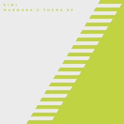 Marmora&#x27;s Theme EP 专辑 Kiwi