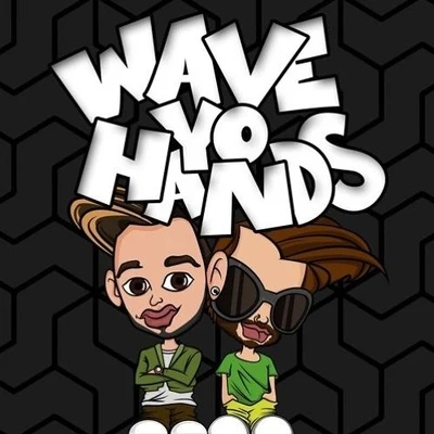 Wave Your Hands 專輯 SCNDL