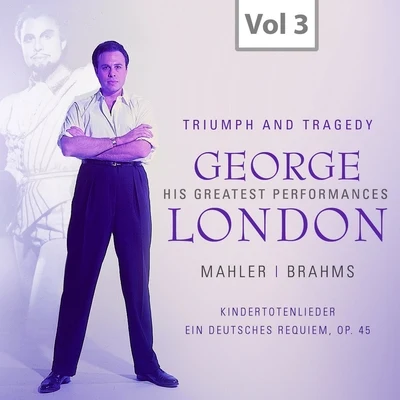 George London: Triumph and Tragedy, Vol. 3 专辑 Otto Klemperer