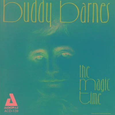 The Magic Time 專輯 Buddy Barnes