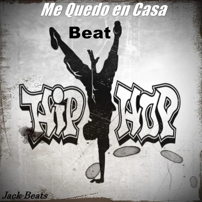 Jack Beats Me Quedo en Casa Hip Hop (feat. Die Sekte & Imbiss Bronko)