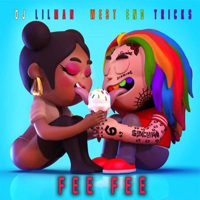 Fee Fee 专辑 Juice Boy/West End Tricks/Dj Lilman