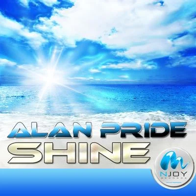 Shine 專輯 Alan Pride