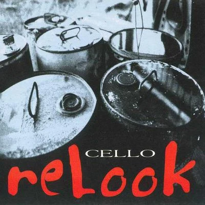 Relook 專輯 Cello