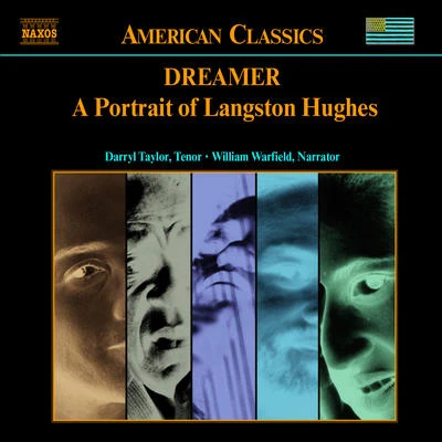 DREAMER: A PORTRAIT OF LANGSTON HUGHES 专辑 Robert Sims/Benjamin Matthews/William Warfield