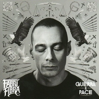 Guerra E Pace 專輯 Jake La Furia/Fabri Fibra