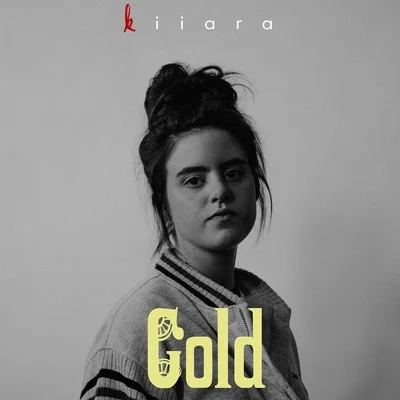 Gold 专辑 Kiiara