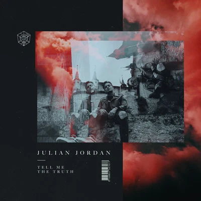 Tell Me The Truth 專輯 Julian Jordan/Jordan Grace/Teo Mandrelli