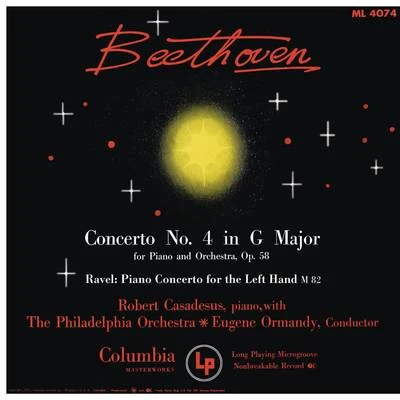 Beethoven: piano concerto no. 4 - Ravel: piano concerto fort和lefthand (remastered) 專輯 Robert Casadesus