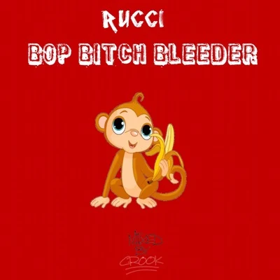 Bop ***** Bleeder 專輯 Rucci