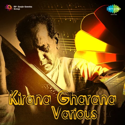 Khansahib Abdul Karim Khan Kirana Gharana Various