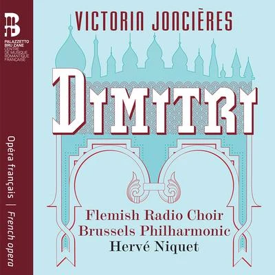 Joncières: Dimitri 專輯 Flemish Radio Choir