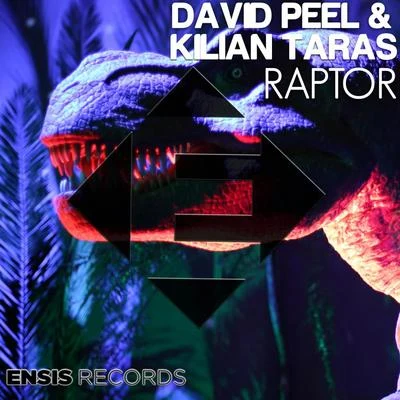 Raptor 專輯 David Peel/Phase Five/Kilian Taras