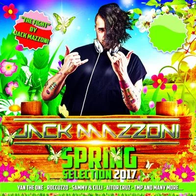 Jack Mazzoni Spring Selection 2017 (World Edition) 專輯 Aitor Cruz/Jack Mazzoni