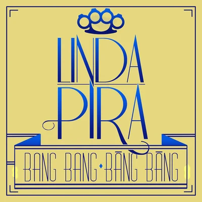 Bang Bang 专辑 Linda Pira/Kaliffa/Elias Abbas