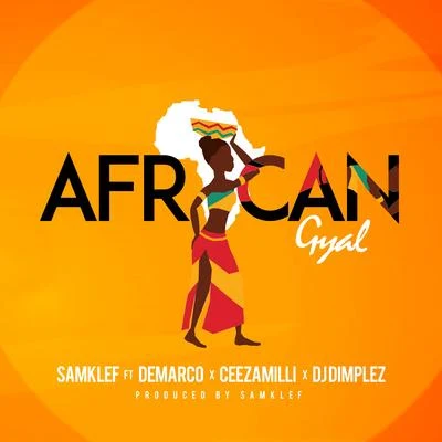 African Gyal 专辑 Samklef/Cynthia Morgan/Ichaba