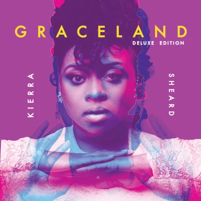 GRACELAND (Deluxe) 專輯 Kierra Sheard