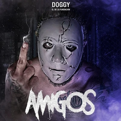 Amigos 專輯 Doggy El De La Fundacion