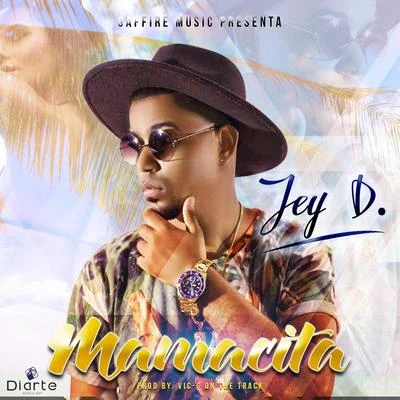 Mamacita 專輯 Alexis Play/Jey D