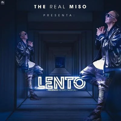 Lento 專輯 The Real Miso/Max Valenzuela