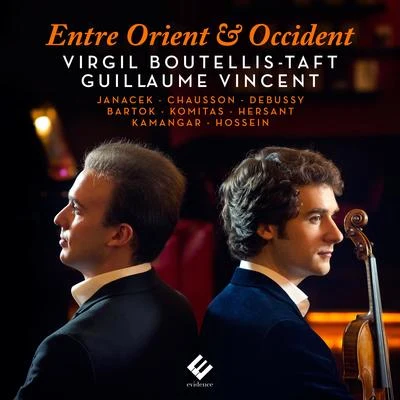 Entre Orient & Occident 專輯 Guillaume Vincent