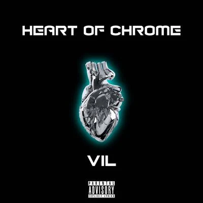 Heart of Chrome 專輯 Vil