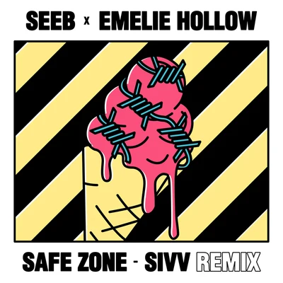 Safe Zone (SIVV Remix) 专辑 Emelie Hollow