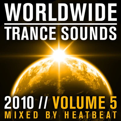 Worldwide Trance Sounds 2010, Vol. 5 專輯 Heatbeat/Quilla