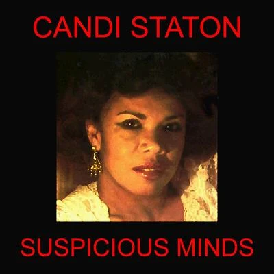 Suspicious Minds 專輯 Candi Staton