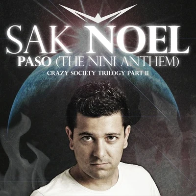 Paso (The Nini Anthem) (Radio Edit) 專輯 Sak Noel