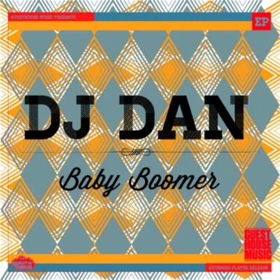 Baby Boomer 专辑 DJ Dan