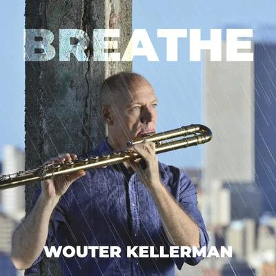 Wouter KellermanKwaZulu-Natal PhilharmonicThe Soweto Gospel Choir Breathe (Producers Edition)