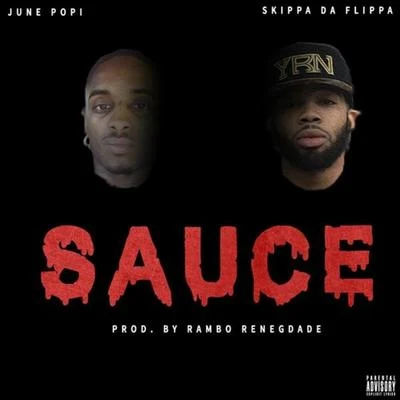 Skippa Da Flippa Sauce (feat. Skippa da Flippa)