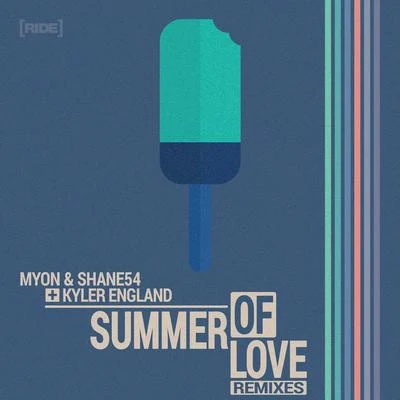 Summer of Love (Remixes) 專輯 Myon/Haley/Shane 54