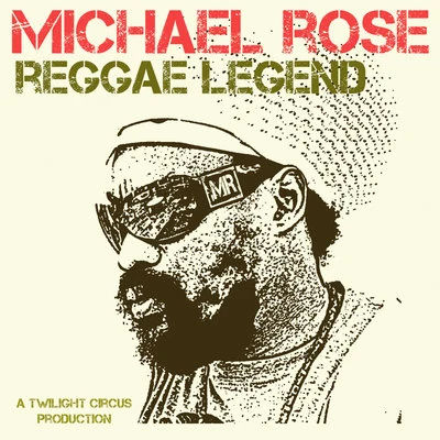 Reggae Legend 專輯 Michael Rose