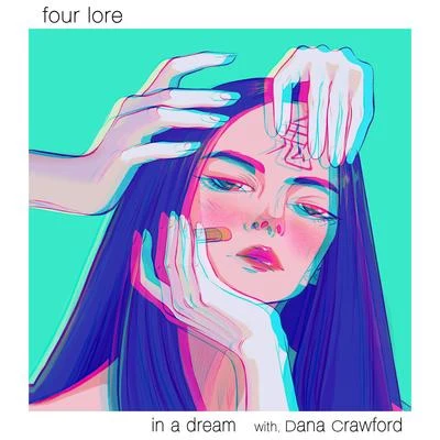 in a dream - with, Dana Crawford 专辑 four lore