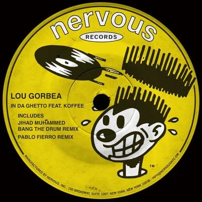 In Da Ghetto (feat. Koffee) 專輯 Lou Gorbea