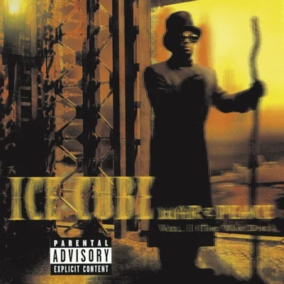 War & Peace Vol. 1 (The War Disc) 專輯 Ice Cube