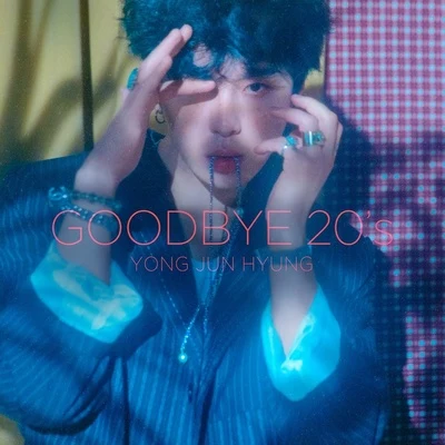 YONG JUN HYUNG 1ST ALBUM `GOODBYE 20`s` 專輯 龍俊亨/Beenzino/Prepix/eSNa