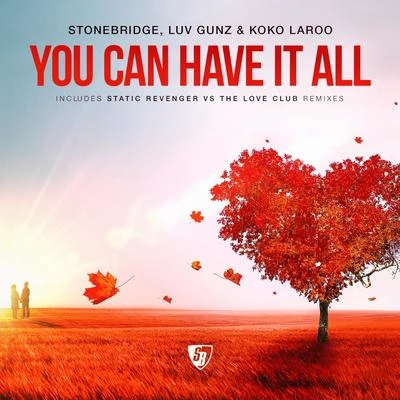 You Can Have It All 專輯 StoneBridge