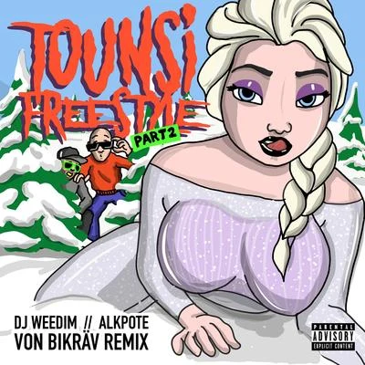 Tounsi Freestyle Pt.2 (Von Bikräv Remix) 专辑 Savage Toddy/Luv Resval/Alkpote/Noma Rttclan