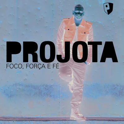 Foco, Força E Fé 專輯 Mario Bautista/Projota/Orishas