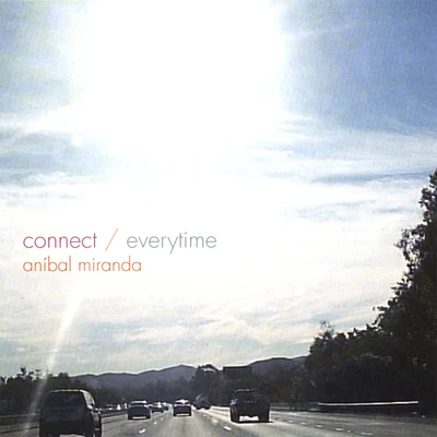 ConnectEverytime 专辑 Aníbal Miranda