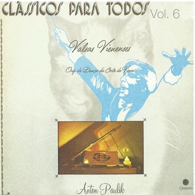 Clássicos Para Todos, Vol. 6 專輯 Anton Paulik