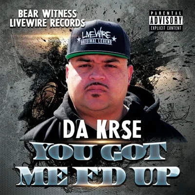 You Got Me Fd Up 專輯 Da Krse/Trumain